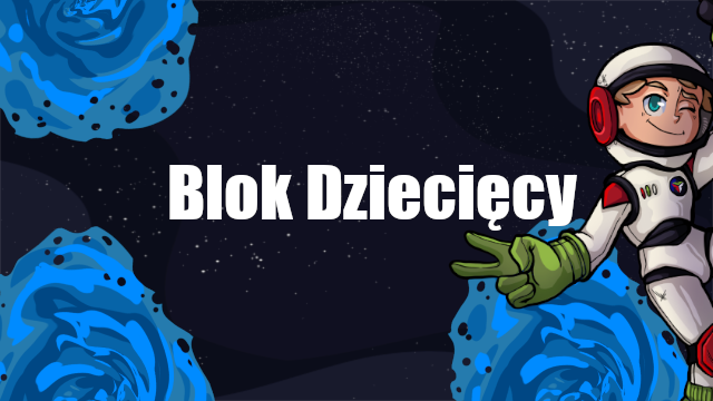 Blok Dziecięcy